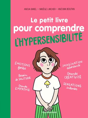 cover image of Le petit livre pour comprendre l'hypersensibilité